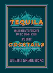 Tequila Cocktails -Hardcover