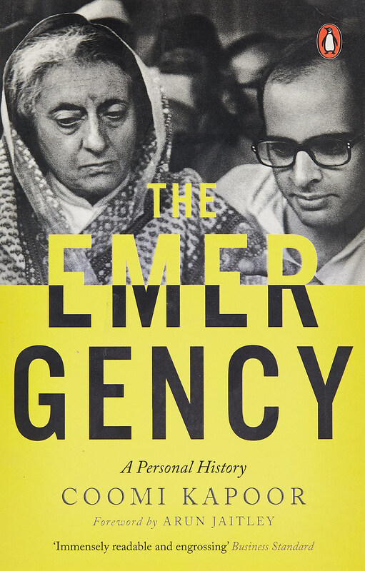 

The Emergency: A Personal History , Paperback Book, By: Coomi Kapoor