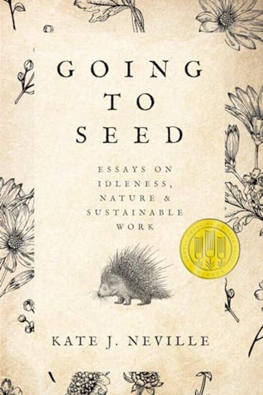 

Going to Seed by Kate J Neville-Paperback