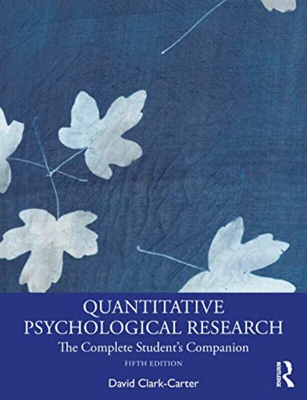 

Quantitative Psychological Research by David University of Staffordshire Clark-Carter-Paperback