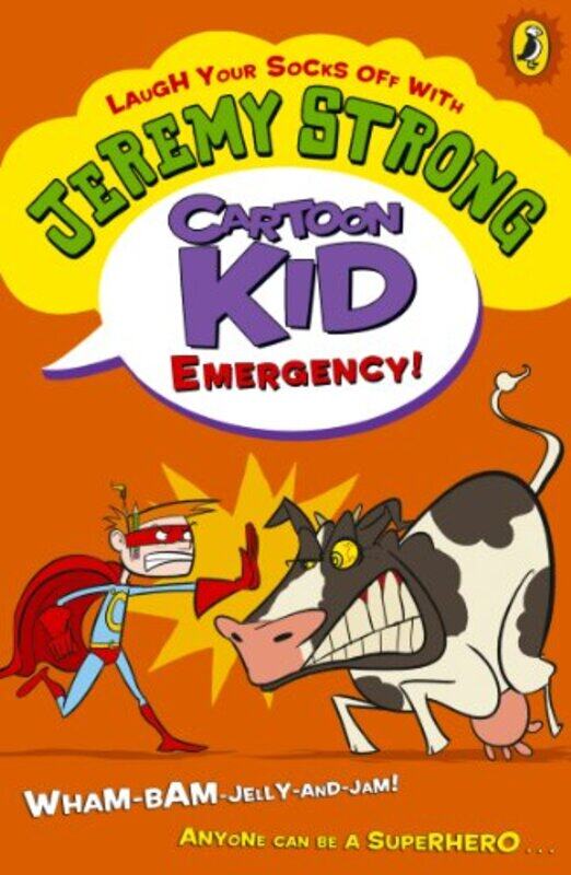 

Cartoon Kid Emergency by Jeremy Strong-Paperback
