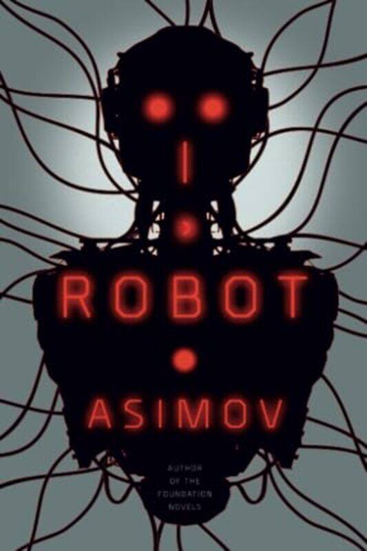 

I Robot By Asimov Isaac - Paperback