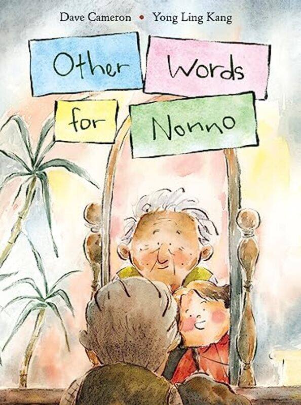 

Other Words for Nonno by Dave CameronYong Ling Kang-Hardcover