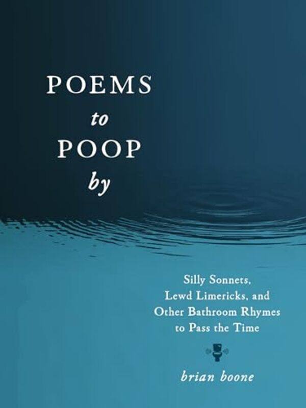 

Poems To Poop By By Boone Brian - Paperback