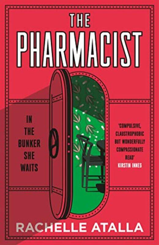 

The Pharmacist by Rachelle Atalla-Paperback