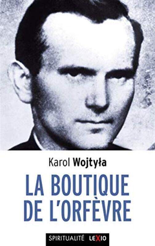 

Boutique De L Orfevre Poche by WOJTYLA K Paperback