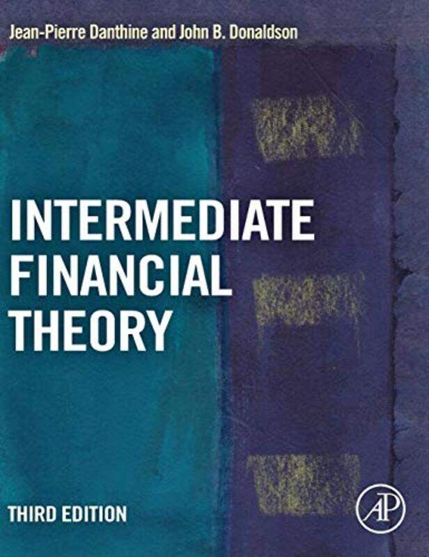 

Intermediate Financial Theory by Renee Fortinet Tarun-Hardcover