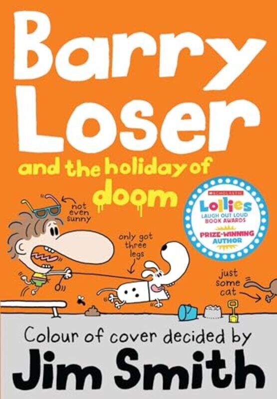 

Barry Loser and the Holiday of Doom by Jim Smith-Paperback