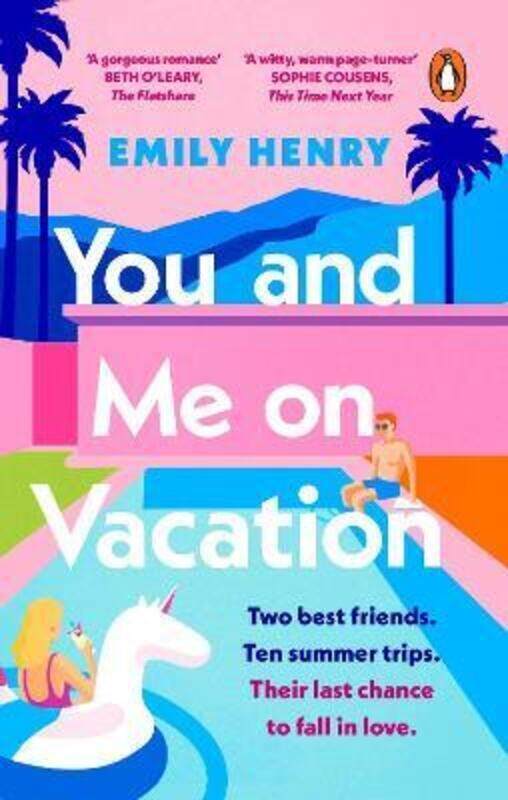 

You and Me on Vacation: Tiktok made me buy it! Escape with 2021's New York Times #1 bestselling laug.paperback,By :Henry, Emily