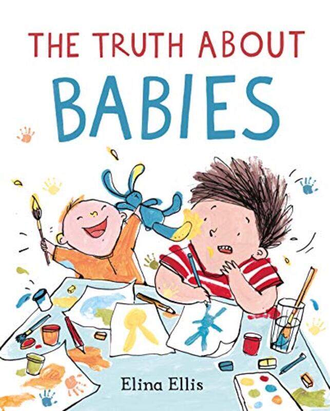 

The Truth About Babies by Elina EllisElina Ellis-Hardcover
