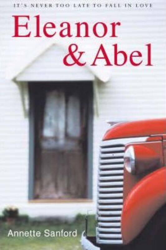 

^(R)Eleanor and Abel.paperback,By :Annet Sanford