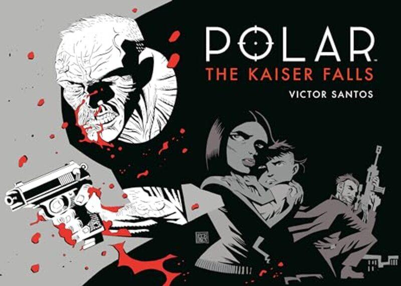 

Polar Volume 4 The Kaiser Falls by Victor Santos-Hardcover