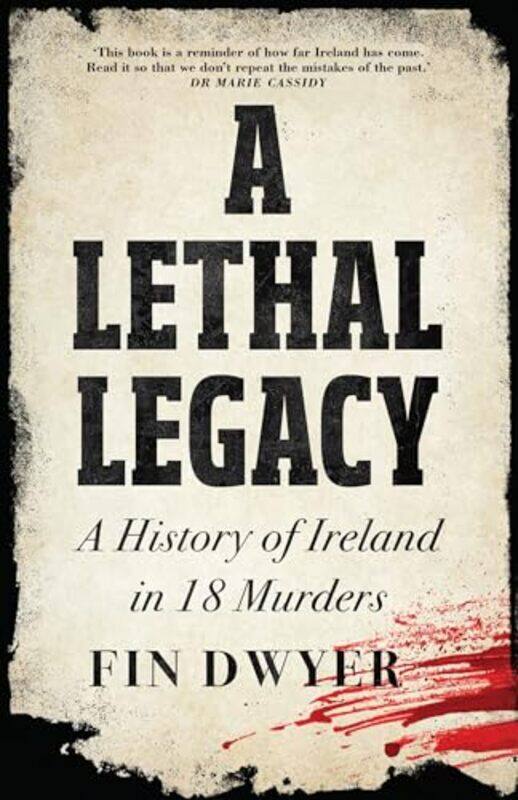 

A Lethal Legacy by Fin Dwyer-Hardcover