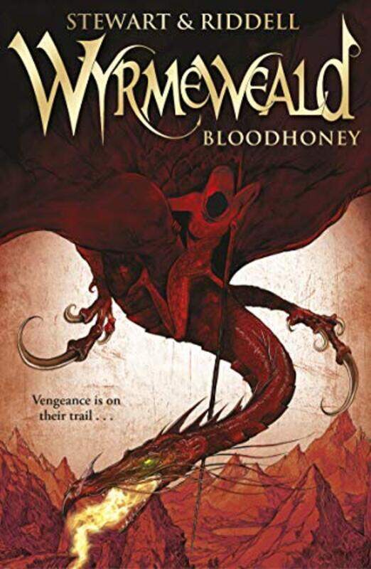 

Wyrmeweald Bloodhoney by Chris RiddellPaul Stewart-Paperback