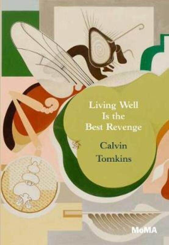 

Living Well is the Best Revenge.paperback,By :Tomkins, Calvin