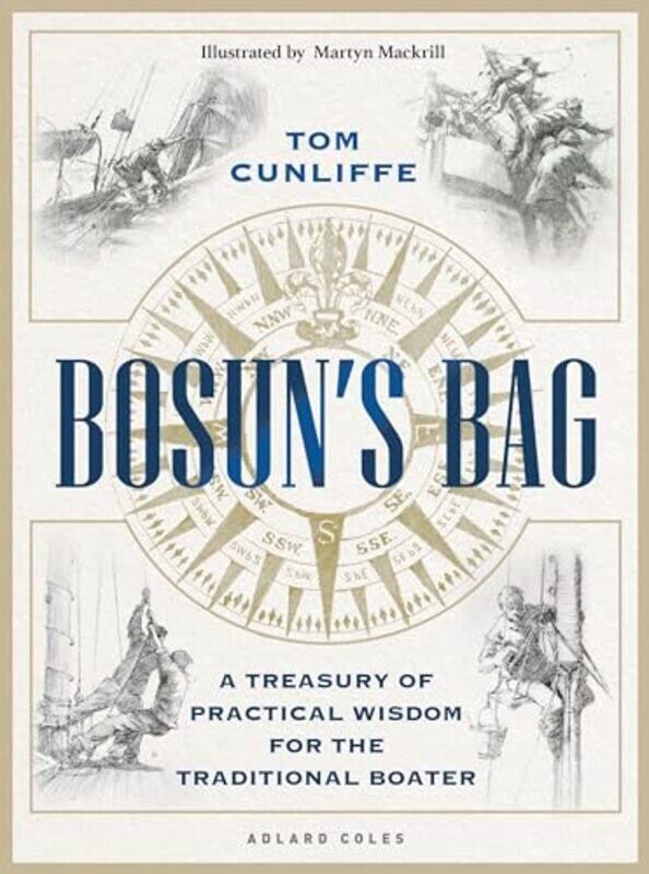 

Bosuns Bag by Stanley University of British Columbia CorenSarah Hodgson-Hardcover