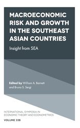 Macroeconomic Risk and Growth in the Southeast Asian Countries by William A University of Kansas, USA BarnettBruno S Harvard University, USA Sergi-Hardcover