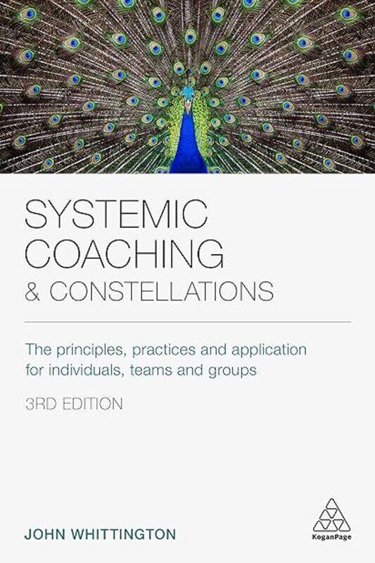 

Systemic Coaching And Constellati by John Whittington (Coach facilitator author) Paperback