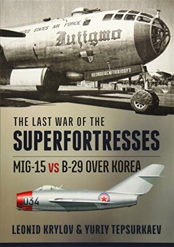 

The Last War of the Superfortresses by Paperblanks-Paperback