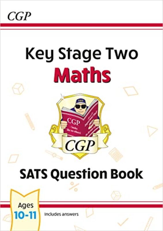 

KS2 Maths SATS Question Book Ages 1011 for the 2025 tests by CGP BooksCGP Books-Paperback