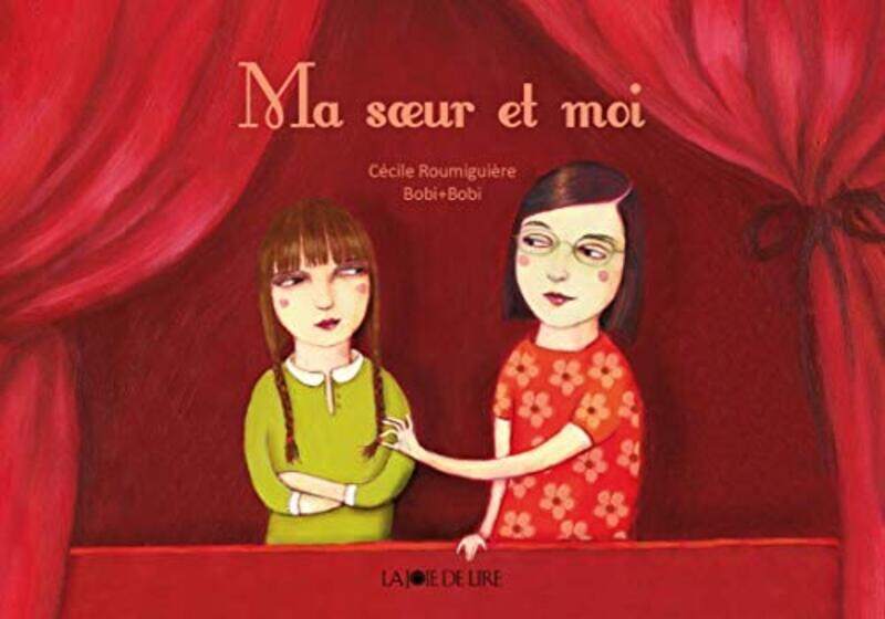 

Ma Soeur Et Moi By C Cile Roumigui Re Paperback