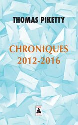 Chroniques 2012-2016,Paperback,By:Thomas Piketty