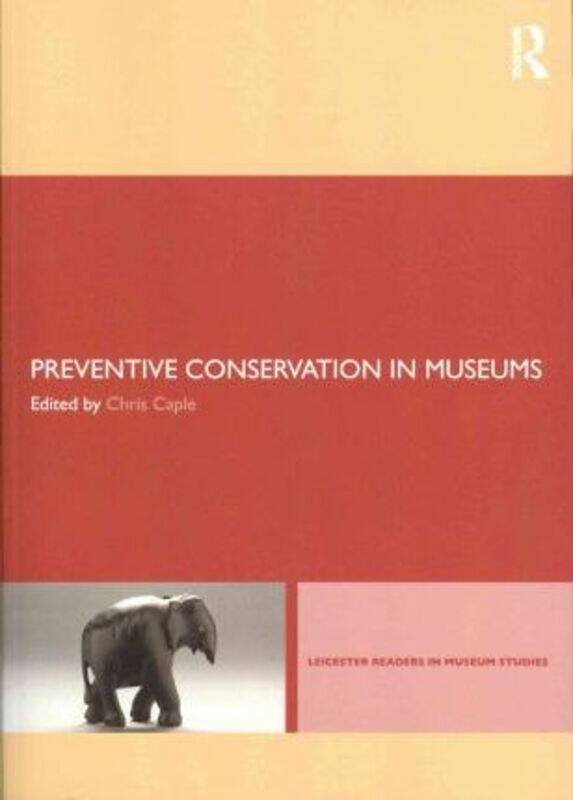 

Preventive Conservation in Museums.paperback,By :Caple, Chris (University of Durham, UK)