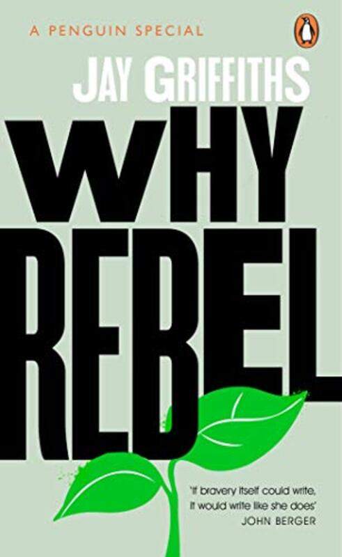 

Why Rebel by Jay Griffiths-Paperback