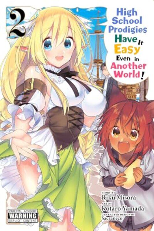 

High School Prodigies Have It Easy Even in Another World Vol 2 by Riku Misora-Paperback