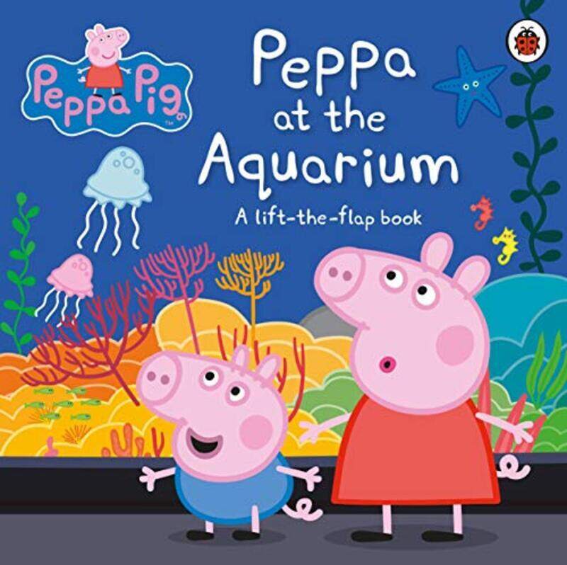 

Peppa Pig: Peppa at the Aquarium: A Lift-the-Flap Book, Board Book, By: Peppa Pig