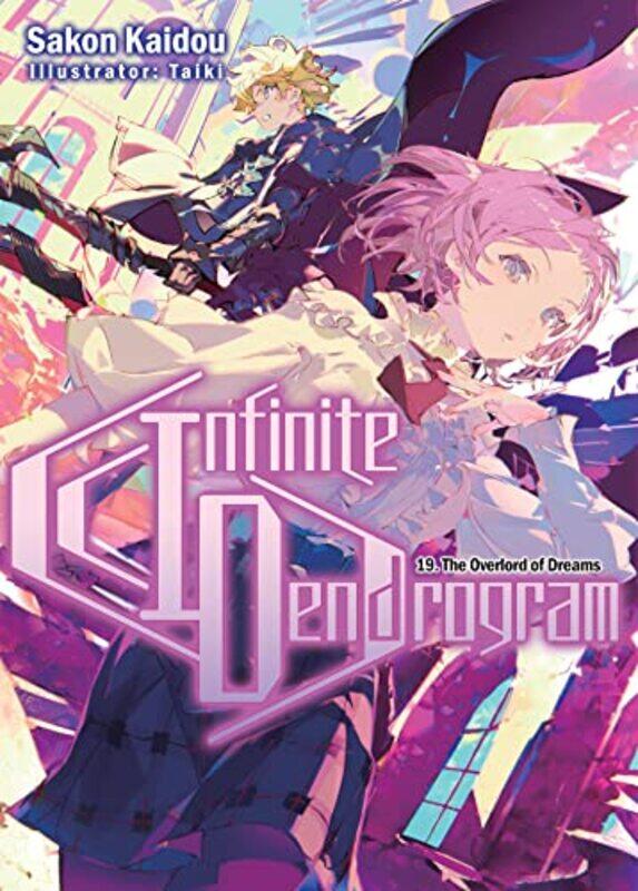 

Infinite Dendrogram Volume 19 by Sakon KaidouTaikiAndrew Hodgson-Paperback