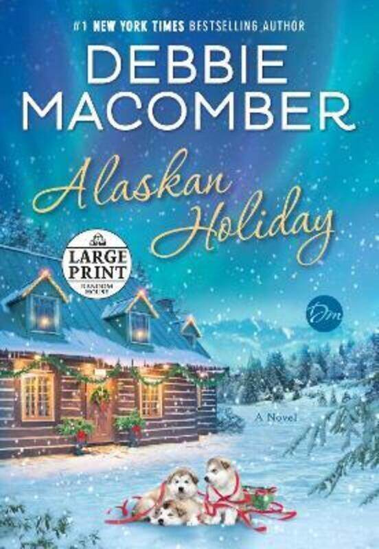 

Alaskan Holiday.paperback,By :Debbie Macomber