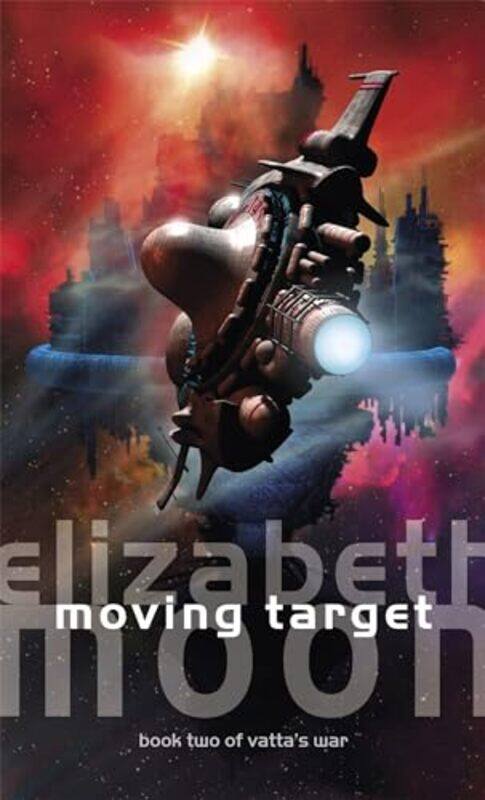 

Moving Target by Elizabeth Moon-Paperback