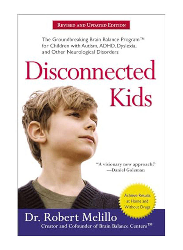 

Disconnected Kids, Paperback Book, By: Melillo Robert