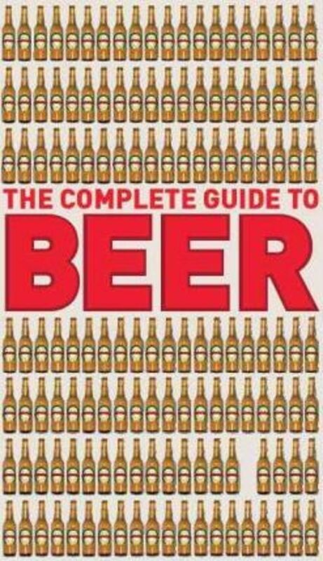 The Complete Guide to Beer.Hardcover,By :Robert Jackson