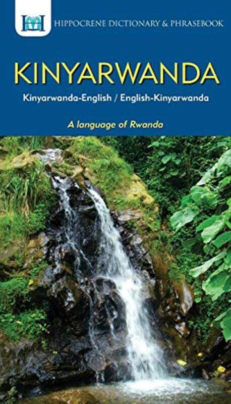 

KinyarwandaEnglishEnglishKinyarwanda Dictionary & Phrasebook by Abbie RushtonKhoa Le-Paperback