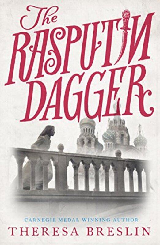 

The Rasputin Dagger by Theresa Breslin-Paperback