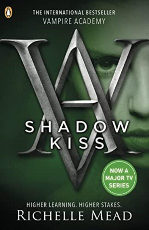 

Vampire Academy Shadow Kiss book 3 by Richelle Mead-Paperback