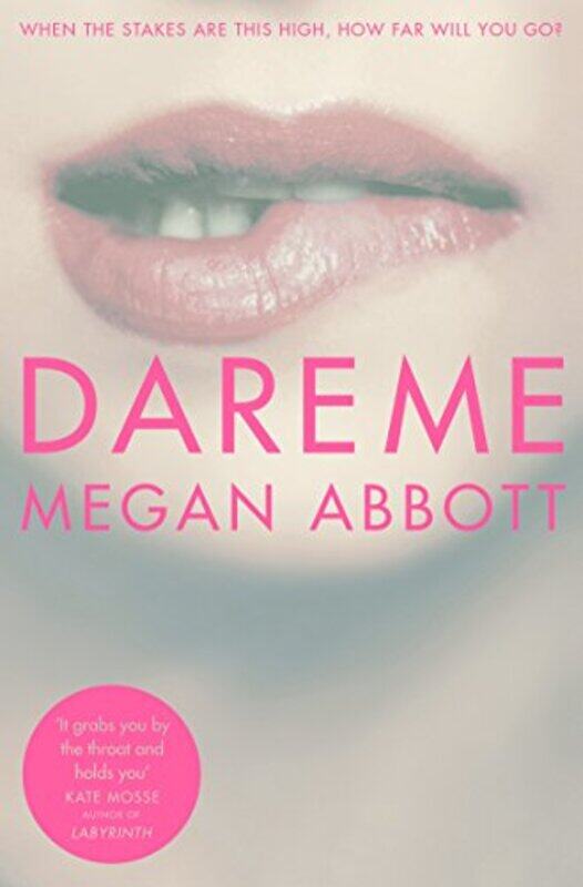 

Dare Me by Megan Abbott-Paperback