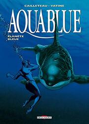 Aquablue 2, Plan te Bleue,Paperback by Cailleteau & Vatine