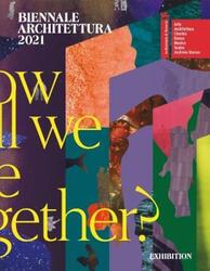 Biennale Architettura 2021: How will we live together?.paperback,By :Sarkis, Hashim