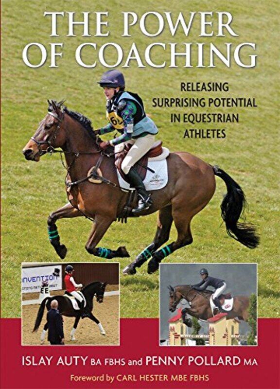 

The Power of Coaching by Penny PollardIslay Former Chief Selector for British Dressage, Fellow of the British Horse Society Auty-Paperback