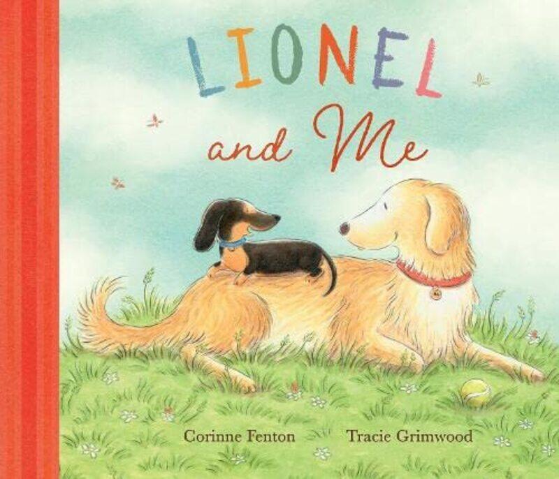 

Lionel and Me by Corinne FentonTracie Grimwood-Hardcover