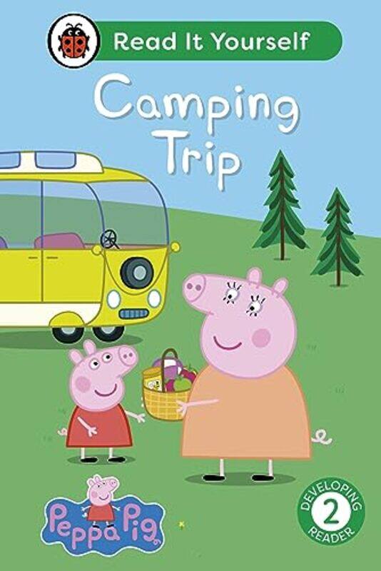 

Peppa Pig Camping Trip Read It Yourself Level 2 Developing Reader by LadybirdPeppa Pig-Hardcover