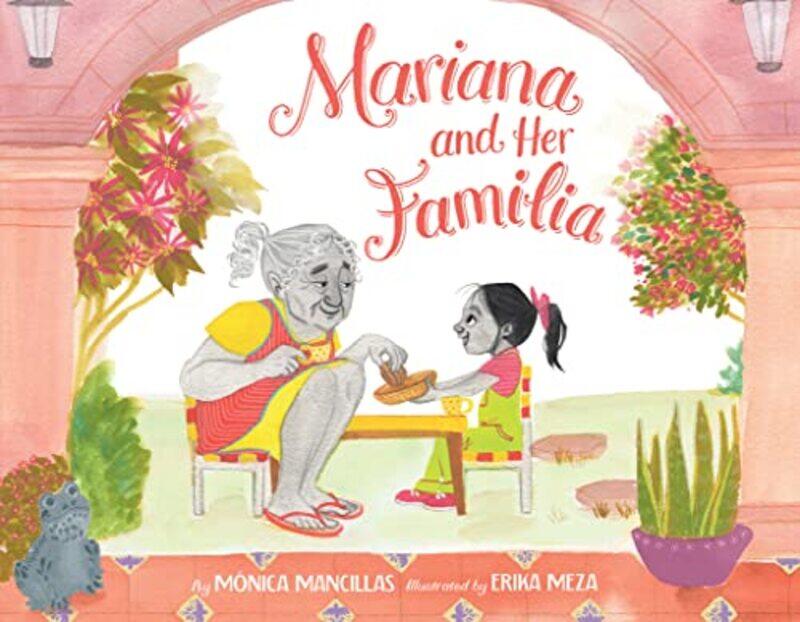 

Mariana and Her Familia by Monica MancillasErika Meza-Hardcover