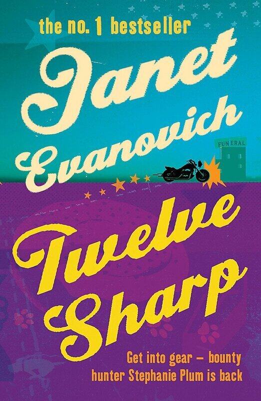 

Twelve Sharp, Paperback Book, By: Janet Evanovich