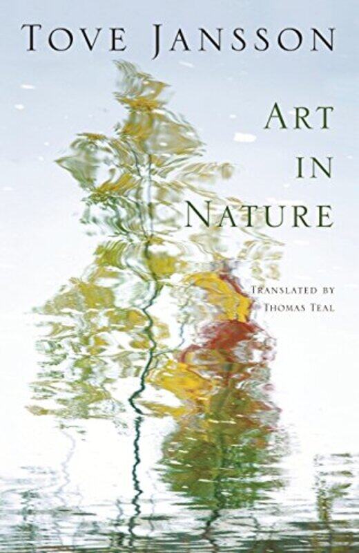 

Art in Nature by Tove Jansson-Paperback