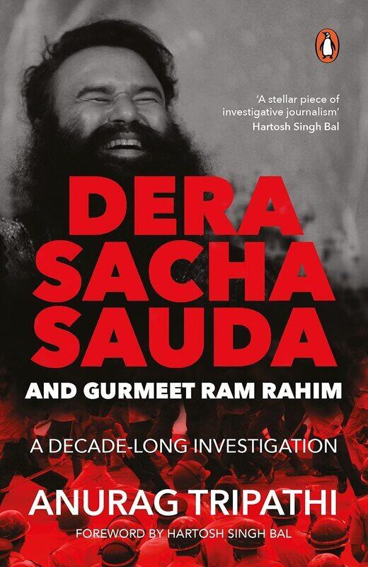 

Dera Saccha Sauda and Gurmeet Ram Rahim, Paperback Book, By: Anurag Tripathi