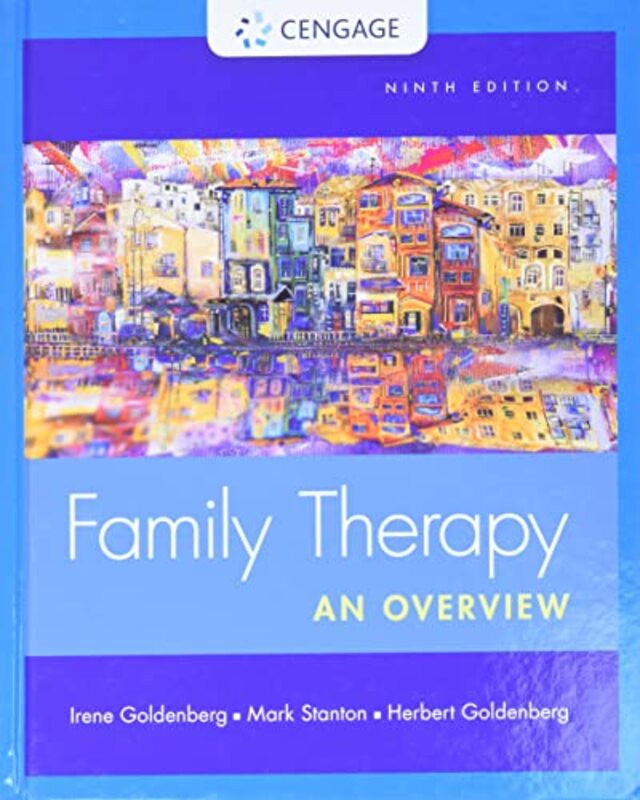 Family Therapy An Overview by Goldenberg, Herbert (California State University, Los Angeles, Emeritus) - Goldenberg, Irene (UCLA N Hardcover