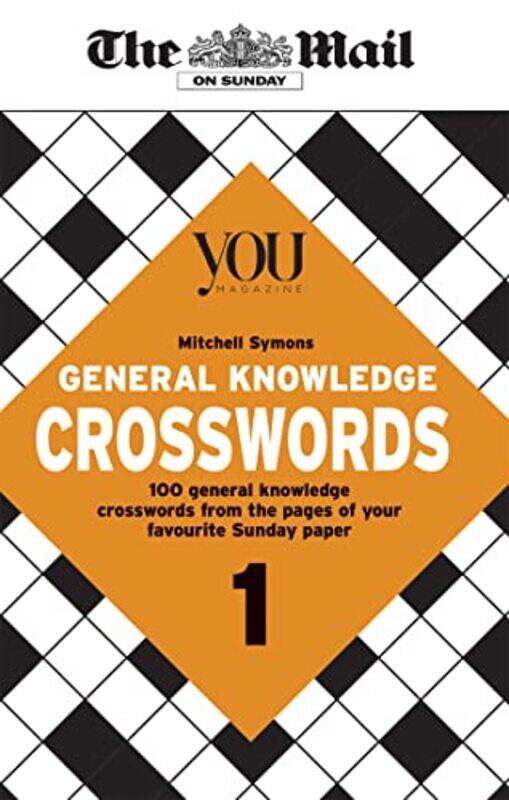 

Mail On Sunday General Knowledge Crosswords 1 by The Mail On SundayMitchell Symons-Paperback